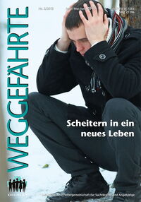 Der Weggefährte: Scheitern in ein neues Leben