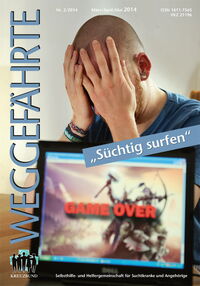 Der Weggefährte: Süchtig surfen
