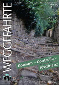 Der Weggefährte: Konsum - Kontrolle - Abstinenz