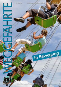 Der Weggefährte: In Bewegung