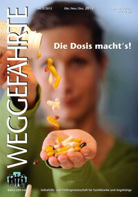 Der Weggefährte: Die Dosis macht's