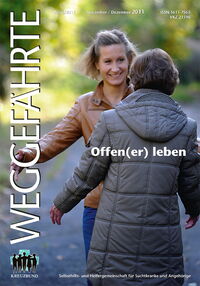Der Weggefährte: Offen(er) leben