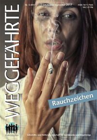 Der Weggefährte: Rauchzeichen